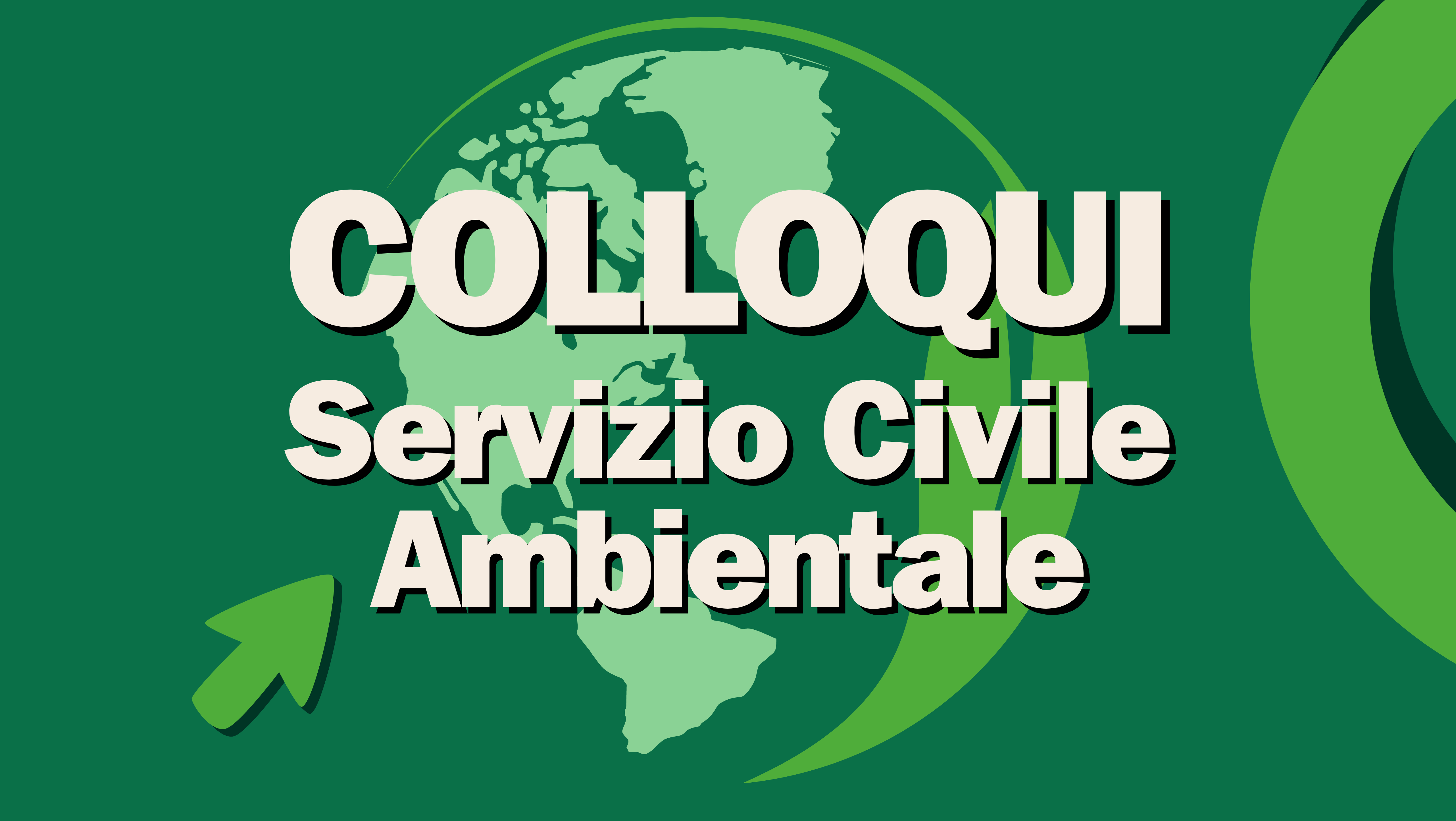 Colloqui di selezione Servizio Civile AMBIENTALE 2024